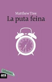 La puta feina