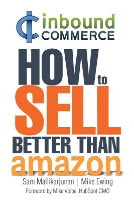 How to Sell Better Than Amazon: eCommerce Inbound Marketing