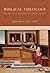 Biblical Theology: The Hist...