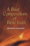 A Brief Compendium of Bible Truth
