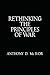 Rethinking the Principles of War: The Future of Warfare