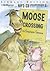 Moose Crossing (Moose & Hildy)