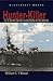 Hunter-Killer: U.S. Escort Carriers in the Battle of the Atlantic (Bluejacket Books)