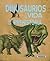 Dinosaurios y la Vida en la Prehistoria