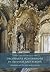 Decorative Plasterwork in Ireland and Europe: Ornament and the Early Modern Interior