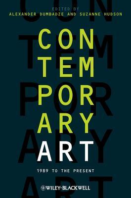 Contemporary Art: 1989 to the Present (Paperback)