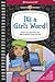 It's a Girl's Word!: Move to the head of the class with vocabulary to help you pass!