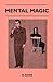 Mental Magic