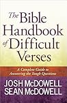 The Bible Handbook of Difficult Verses by Josh McDowell