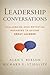 Leadership Conversations: C...