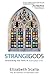 Strange Gods: Unmasking the...