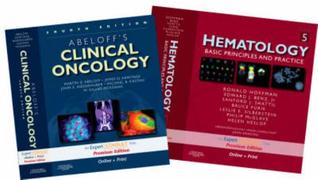 Abeloff's Clinical Oncology 4/e and Hematology: Basic Priniciples and Practices 5/e Package