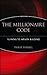 The Millionaire Code: 16 Paths to Wealth Building