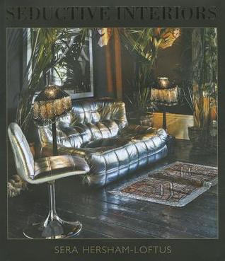 Seductive Interiors (Hardcover)