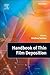 Handbook of Thin Film Deposition by Krishna Seshan