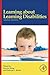 Learning about Learning Disabilities
