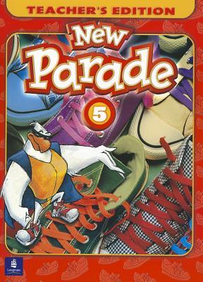 New Parade: Teacher's Guide Level 5