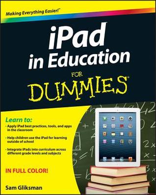iPad in Education For Dummies (Paperback)
