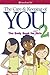 The Care and Keeping of You 2: The Body Book for Older Girls (American Girl® Wellbeing)