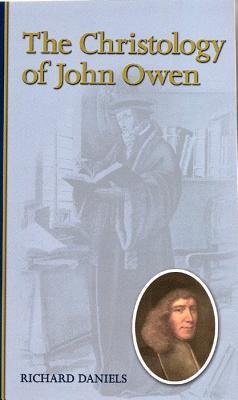The Christology of John Owen (Paperback)