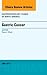 Gastric Cancer, An Issue of Gastroenterology Clinics (Volume ... by Steven Moss MD