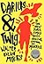 Darius & Twig by Walter Dean Myers Darius & Twig by Walter Dean Myers