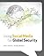 Using Social Media for Global Security by Ravi Gupta
