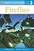 Fireflies (Penguin Young Readers, Level 3)
