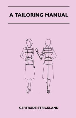 A Tailoring Manual (Kindle Edition)