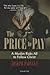 The Price to Pay: A Muslim ...