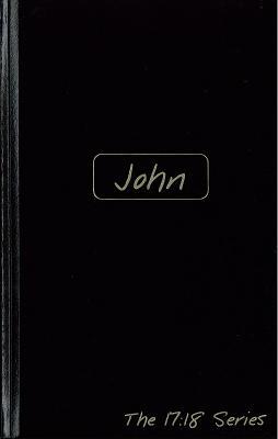 John (Journible 17:18)
