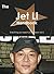 The Jet Li Handbook - Everything You Need to Know about Jet Li