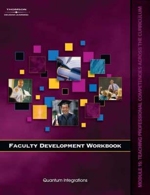 Workbook for Milady U Faculty Development: Module 15 Teaching Professional Competencies Across Curriculum