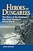 Heroes in Dungarees: The Story of the American Merchant Marine in World War II