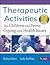 Therapeutic Activities for ...