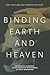 Binding Earth and Heaven: Patriarchal Blessings in the Prophetic Development of Early Mormonism