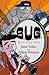 B.U.G. by Jane Yolen