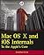 Mac OS X and IOS Internals