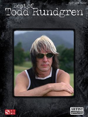 Best of Todd Rundgren | Songbook for Piano/Vocal/Guitar | Intermediate Sheet Music Collection for Fans Students and Teachers | Classic Rock Repertoire Music Book for Practice Performance and Study