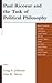 Paul Ricoeur and the Task of Political Philosophy by Greg S. Johnson