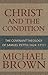 Christ and the Condition: The Covenant Theology of Samuel Petto (1624-1711)