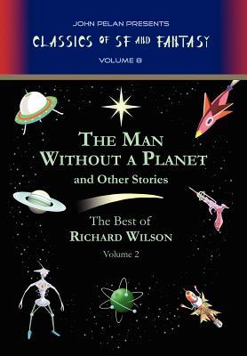 The Man Without a Planet and Other Stories (Hardcover)