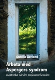 Arbeta med Aspergers syndrom : hantverket och den professionella rollen (Paperback)