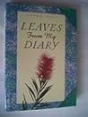 Leaves from My Diary Leaves from My Diary