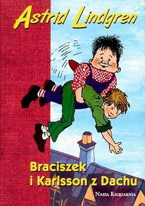 Braciszek i Karlsson z dachu
