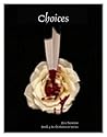 Choices by Eve Newton