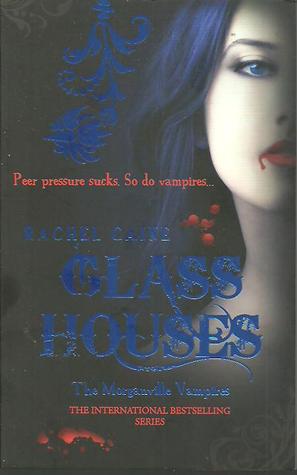 Glass Houses