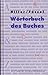 Worterbuch Des Buches (German Edition)