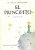 El principito by Antoine de Saint-Exupéry