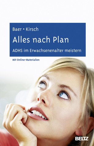 Alles nach Plan - ADHS im Erwachsenenalter meistern (Hardcover)